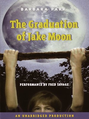 cover image of The Graduation of Jake Moon